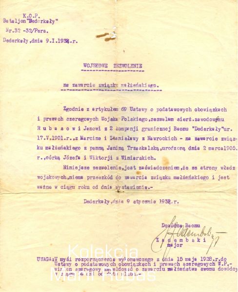 Wojskowe zezwolenie dla Jana Rubasa na zawarcie związku małżeńskiego z Janiną Trzaskalską urodzoną 2 marca 1905 r. córką Józefa i Wiktorii z Winiarskich. Zezwolenie z dnia 9 stycznia 1938 r.